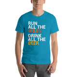 Run all the Miles, Drink all the Beer T-Shirt-Shirts-The Beer Mile-Aqua-S-The Beer Mile