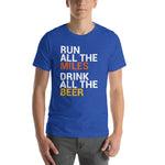 Run all the Miles, Drink all the Beer T-Shirt-Shirts-The Beer Mile-Heather True Royal-S-The Beer Mile