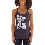 Run All The Miles Eat All The Peanut Butter Women's Racerback Tank-Tanks-The Beer Mile-Vintage Purple-XS-The Beer Mile