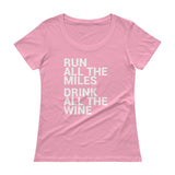 Run all the Miles, Drink all the Wine Ladies Scoopneck T-Shirt-Shirts-The Beer Mile-CharityPink-XS-The Beer Mile