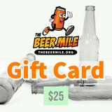 Gift Card-Gift Card-The Beer Mile-$25.00-The Beer Mile