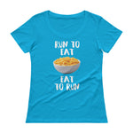 Run to Eat, Eat to Run Ladies' Scoopneck T-Shirt-Shirts-The Beer Mile-Caribbean Blue-XS-The Beer Mile