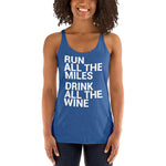 Run all the Miles, Drink all the Wine Women's Racerback Tank-Tanks-The Beer Mile-Vintage Royal-XS-The Beer Mile