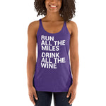 Run all the Miles, Drink all the Wine Women's Racerback Tank-Tanks-The Beer Mile-Purple Rush-XS-The Beer Mile