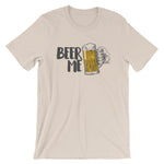 Beer Me Unisex T-Shirt-Shirts-The Beer Mile-Soft Cream-S-The Beer Mile