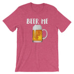 Beer Me Drinking Shirt-Shirts-The Beer Mile-Heather Raspberry-S-The Beer Mile
