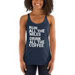 Run All The Miles, Drink All The Coffee Women's Racerback Tank-Tanks-The Beer Mile-Vintage Navy-XS-The Beer Mile
