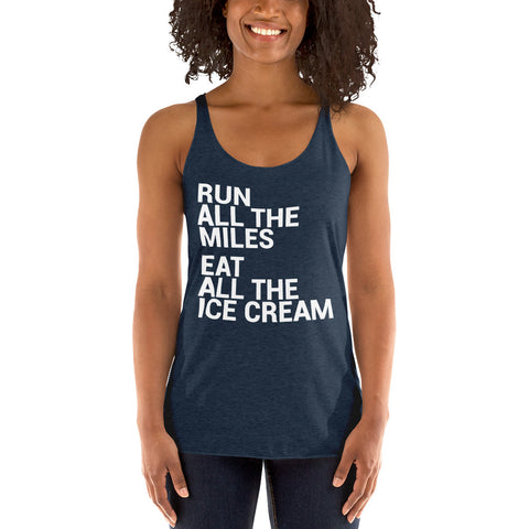 Run All The Miles Eat All The Ice Cream Women's Racerback Tank-Tanks-The Beer Mile-Vintage Navy-XS-The Beer Mile