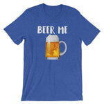 Beer Me Drinking Shirt-Shirts-The Beer Mile-Heather True Royal-S-The Beer Mile