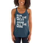 Run all the Miles, Drink all the Wine Women's Racerback Tank-Tanks-The Beer Mile-Indigo-XS-The Beer Mile